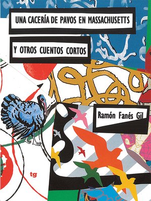 cover image of Una cacería de pavos en Massachusetts y otros cuentos